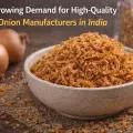 The Growing Demand for High-Quality Fried Onion Manufacturers in India