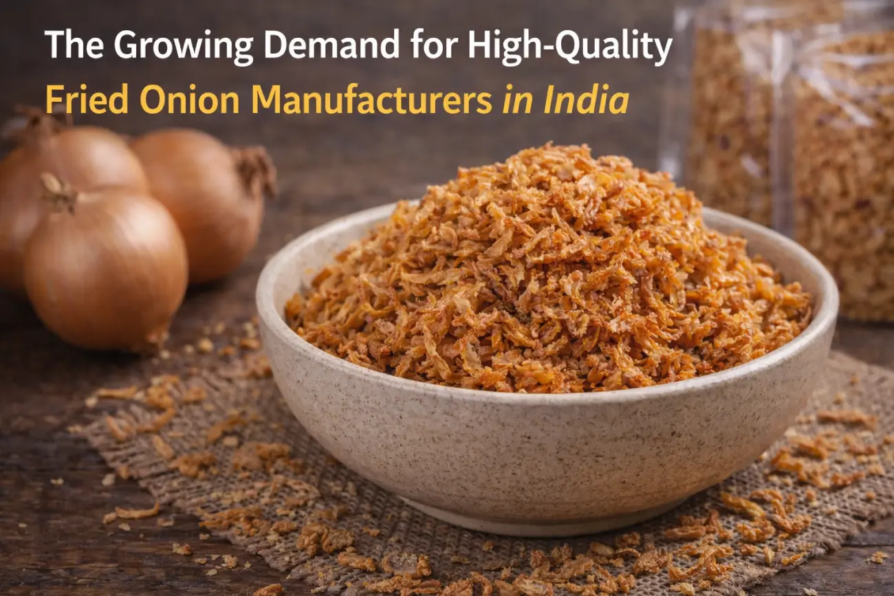 Fried Onion Manufacturer